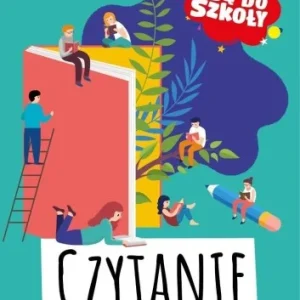 Oferta czasowa IDĘ DO SZKOŁY. CZYTANIE ZE ZROZUMIENIEM KLASA 3
