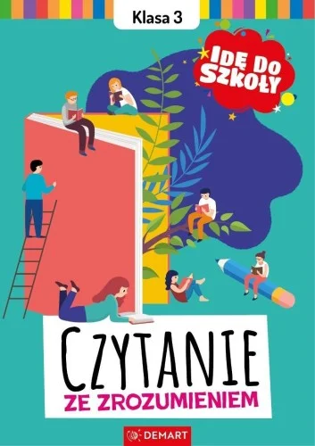 Oferta czasowa IDĘ DO SZKOŁY. CZYTANIE ZE ZROZUMIENIEM KLASA 3