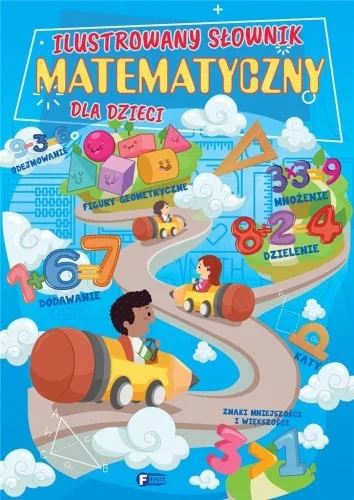 ILUSTROWANY SŁOWNIK MATEMATYCZNY DLA DZIECI Ostatnia szansa