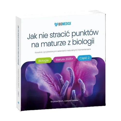 JAK NIE STRACI膯 PUNKTW NA MATURZE Z BIOLOGII CZ.2 Łatwy zwrot