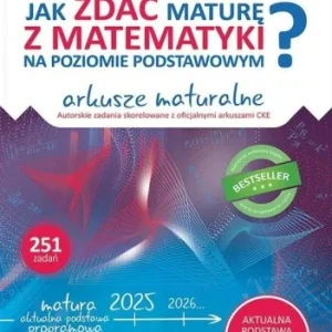 Taniej JAK ZDA膯 MATURĘ Z MATEMATYKI? ZP ARKUSZE MATURALNE