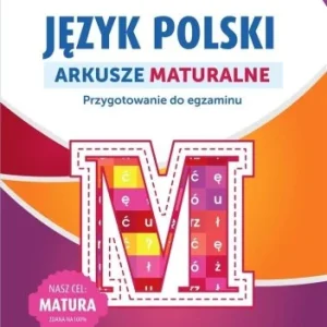JĘZYK POLSKI. ARKUSZE MATURALNE, SYLWIA STOLARCZYK Hit cenowy