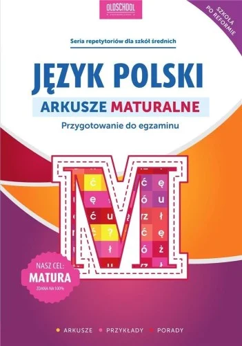 JĘZYK POLSKI. ARKUSZE MATURALNE, SYLWIA STOLARCZYK Hit cenowy