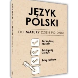 Super okazja JĘZYK POLSKI. DO MATURY DZIE艃 PO DNIU