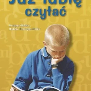 Okazja JUŹ LUBIĘ CZYTA膯 GWO, G. GIEŁDON, B. ROMEYKO-HURKO