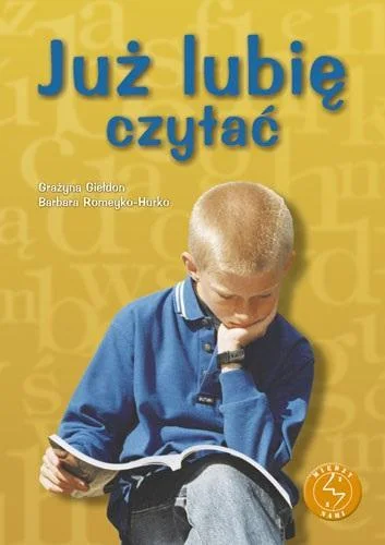 Okazja JUŹ LUBIĘ CZYTA膯 GWO, G. GIEŁDON, B. ROMEYKO-HURKO