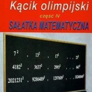 KCIK OLIMPIJSKI CZ. IV SAŁATKA MATEMATYCZNA Kup teraz