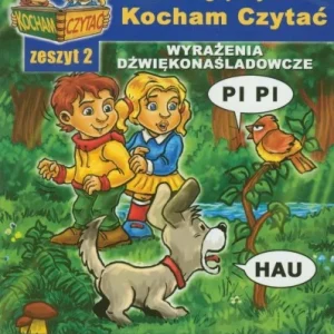 Bezpieczna płatność KOCHAM CZYTA膯 ZESZYT 2. WYRAŹENIA D殴WIĘKONAśLAD...