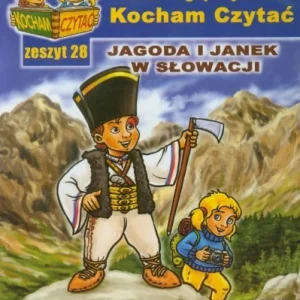 KOCHAM CZYTA膯 ZESZYT 28. JAGODA I JANEK W SŁOWACJI Popularny