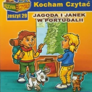 Darmowy zwrot KOCHAM CZYTA膯 ZESZYT 29. JAGODA I JANEK W PORTUG..