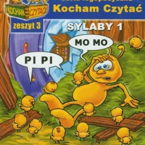 Oferta limitowana KOCHAM CZYTA膯 ZESZYT 3. SYLABY 1
