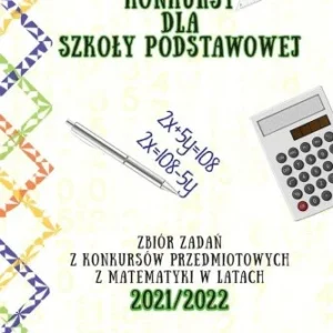 Hit sprzedaży KONKURSY MATEMATYCZNE SP EDYCJA 2021/2022