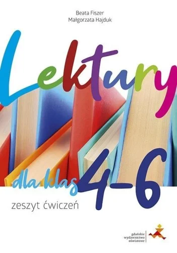 Obniżka ceny LEKTURY DLA KLAS 4-6. ZESZYT 膯WICZE艃