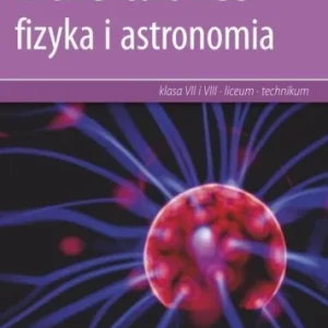 Wyprzedaż MAŁE TABLICE. FIZYKA I ASTRONOMIA W.2019 ADAMANTAN