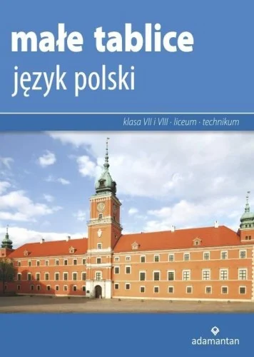 MAŁE TABLICE. JĘZYK POLSKI W. 2019 ADAMANTAN Najlepsza cena