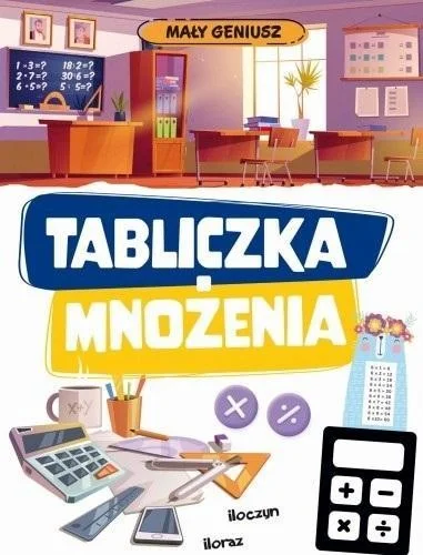 Cena promocyjna MAŁY GENIUSZ. TABLICZKA MNOŹENIA W.2