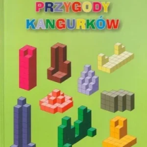 Zamów dziś MATEMATYCZNE PRZYGODY KANGURKW, PRACA ZBIOROWA