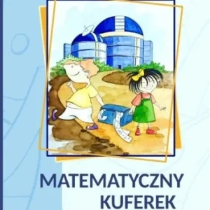 Bestseller MATEMATYCZNY KUFEREK. PORADNIK UCZNIA