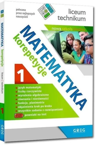 MATEMATYKA - KOREPETYCJE, LICEUM CZ.1 Kup online