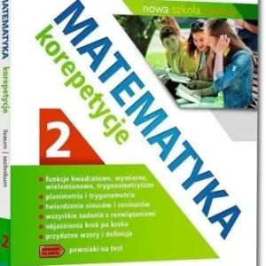 MATEMATYKA - KOREPETYCJE, LICEUM CZ.2 Kup online