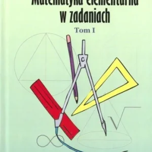 Wybór klientów MATEMATYKA ELEMENTARNA W ZADANIACH T.1