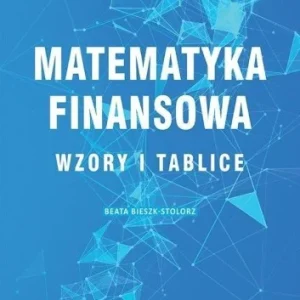 MATEMATYKA FINANSOWA. WZORY I TABLICE Premium