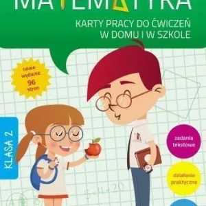 Nie przegap MATEMATYKA KL.2 KP DO 膯W. W DOMU I W SZKOLE WYD.II