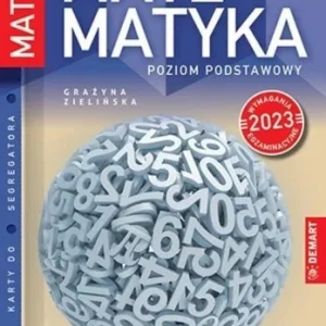 MATEMATYKA MATURA 2023 ZP, GRAŹYNA ZIELI艃SKA Zamów teraz