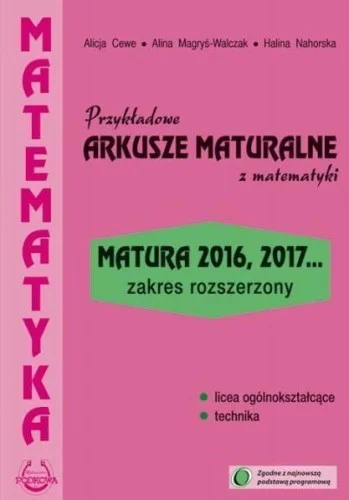 MATEMATYKA PRZYKŁADOWE ARKUSZE MATURALNE ZR Ekspresowa dostawa