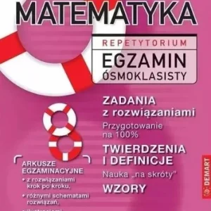 Oferta limitowana MATEMATYKA REPETYTORIUM - EGZAMIN SMOKLASISTY