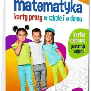 MATEMATYKA SP 2 KARTY PRACY W SZKOLE I W DOMU Szybka wysyłka