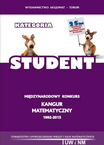Nie przegap MATEMATYKA Z WESOŁYM KANGUREM. POZIOM STUDENT