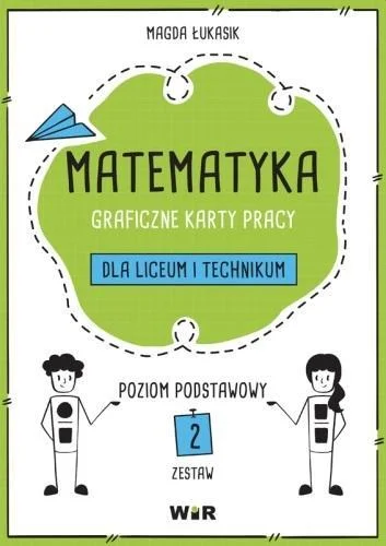 MATEMATYKA. GRAFICZNE KARTY PRACY DLA LO ZP CZ.2 Zamów dziś