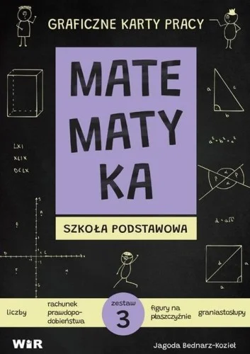 Okazja MATEMATYKA. GRAFICZNE KARTY PRACY DLA SP ZESTAW 3