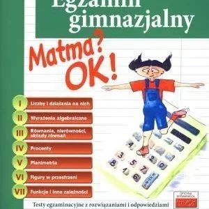 MATMA? OK! EGZAMIN GIMNAZJALNY Wysoka jakość