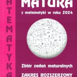 MATURA Z MATEMATYKI 2024 ZBIR ZADA艃 ZR Promocja