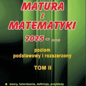 MATURA Z MATEMATYKI 2025 - ... T.2 ZPIR Ekspresowa dostawa