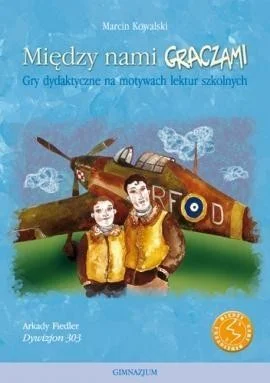 Popularny MIĘDZY NAMI GRACZAMI. DYWIZJON 303
