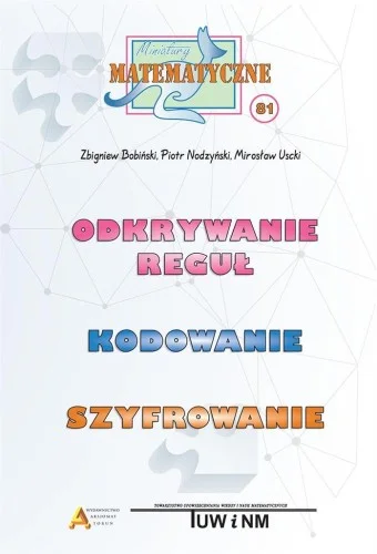 MINIATURY MATEMATYCZNE 81 ODKRYWANIE REGUŁ Dodaj do koszyka