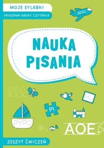 Ekspresowa dostawa MOJE SYLABKI. NAUKA PISANIA. ZESZYT 膯WICZE艃 W.2024