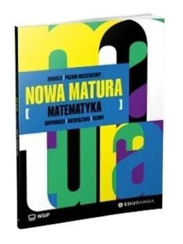 NOWA MATURA MATEMATYKA ARKUSZE MATURALNE ZR Dostępne od ręki