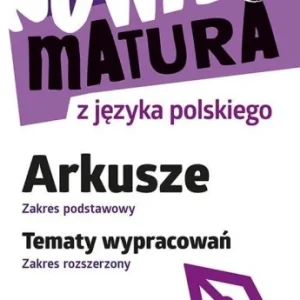 Zamów dziś NOWA MATURA Z J. POL. ARKUSZE ZP WYPRACOWANIA ZR