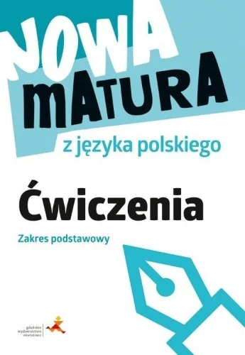 NOWA MATURA Z JĘZYKA POLSKIEGO 膯WICZENIA ZP Okazja