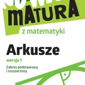NOWA MATURA Z MATEMATYKI ARKUSZE MATURALNE ZPIR Dodaj do koszyka