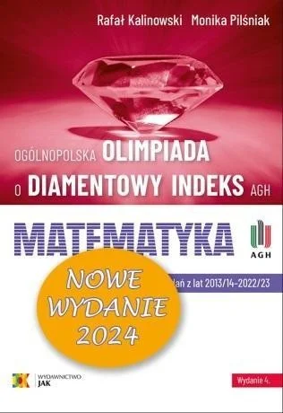 Zniżka OLIMPIADA O DIAMENTOWY INDEKS AGH. MATEMATYKA 2024