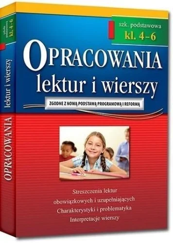 Wyjątkowa oferta OPRACOWANIA SP 4-6 LEKTUR I WIERSZY W.2018 GREG