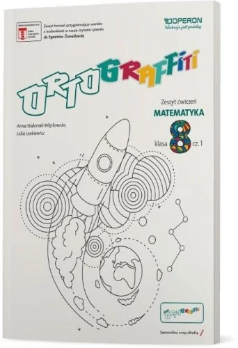 Wyjątkowa oferta ORTOGRAFFITI SP 8 MATEMATYKA. ZESZYT 膯WICZE艃 1