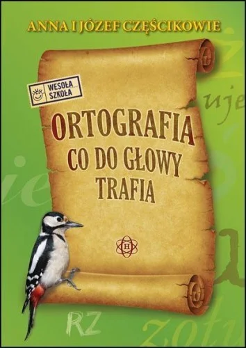 ORTOGRAFIA CO DO GŁOWY TRAFIA Obniżka ceny