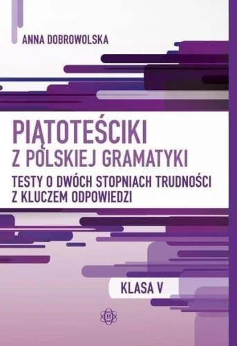 PITOTEśCIKI Z POLSKIEJ GRAMATYKI. KLASA V W.2024 Hit cenowy