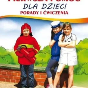 Oferta limitowana PIERWSZA POMOC DLA DZIECI